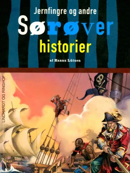 Jernfingre og andre sørøverhistorier af Hanna Lützen