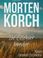 De Ellekær bønder af Morten Korch
