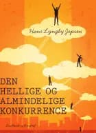 Den hellige og almindelige konkurrence af Hans Lyngby Jepsen