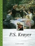 P.S. Krøyer af Claus Jacobsen