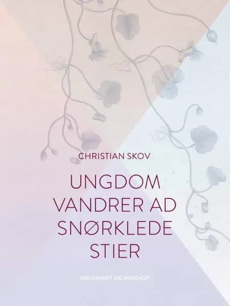 Ungdom vandrer ad snørklede stier af Christian Skov