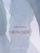 Hein dør af Christian Skov