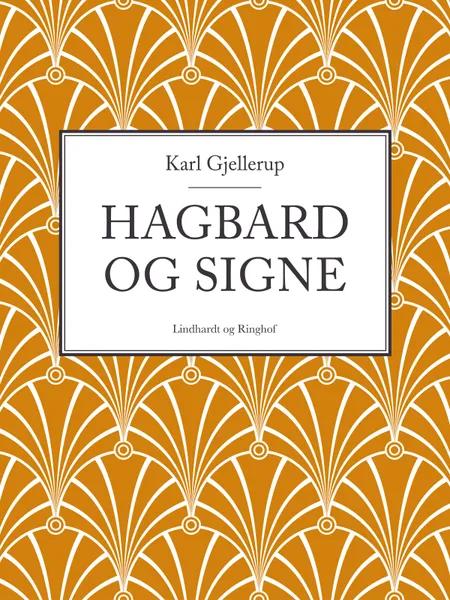 Hagbard og Signe af Karl Gjellerup