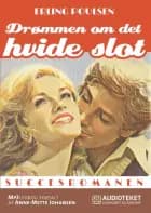 Drømmen om det hvide slot af Erling Poulsen