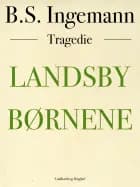 Landsbybørnene af B. S. Ingemann