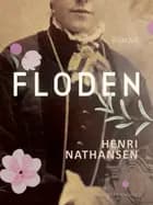 Floden af Henri Nathansen
