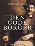 Den gode borger af Henri Nathansen
