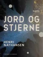 Jord og stjerne af Henri Nathansen