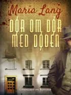 Dør om dør med døden af Maria Lang