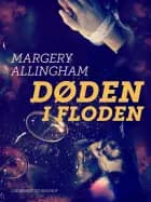 Døden i floden af Margery Allingham