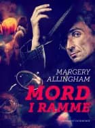 Mord i ramme. af Margery Allingham