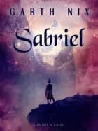 Sabriel af Garth Nix