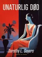 Unaturlig død af Dorothy L. Sayers