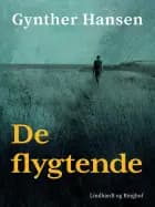 De flygtende af Gynther Hansen