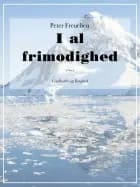 I al frimodighed af Peter Freuchen