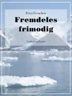 Fremdeles frimodig af Peter Freuchen