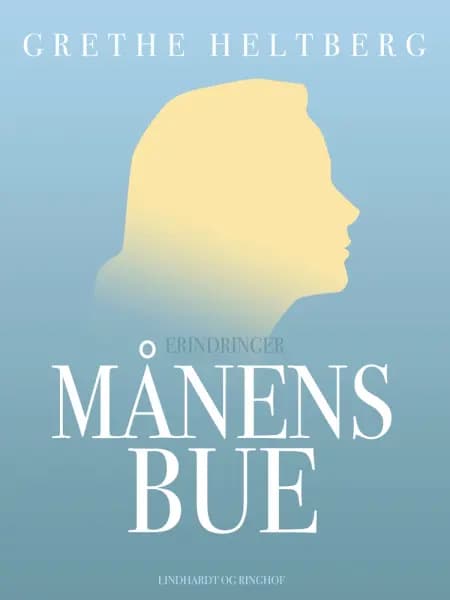 Månens bue af Grethe Heltberg