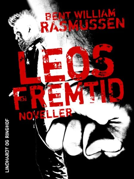 Leos fremtid af Bent William Rasmussen
