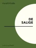 De salige af Harald Kidde