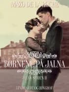 Børnene på Jalna af Mazo de la Roche