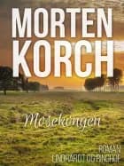 Mosekongen af Morten Korch