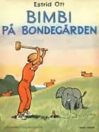 Bimbi på bondegården af Estrid Ott