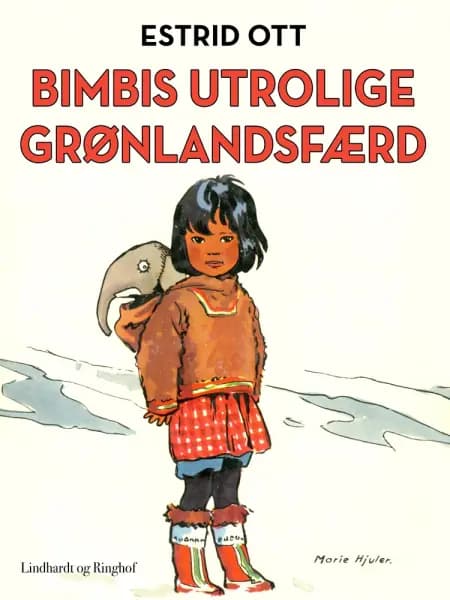 Bimbis utrolige Grønlandsfærd af Estrid Ott