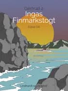 Ingas Finmarkstogt af Estrid Ott