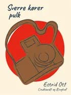 Sverre kører pulk af Estrid Ott