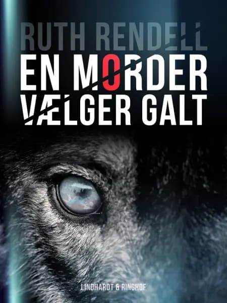 En morder vælger galt af Ruth Rendell