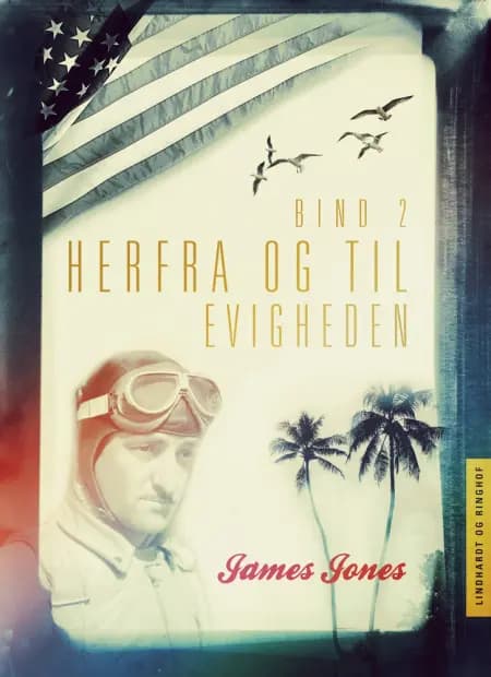 Herfra - til evigheden bind 2 af James Jones