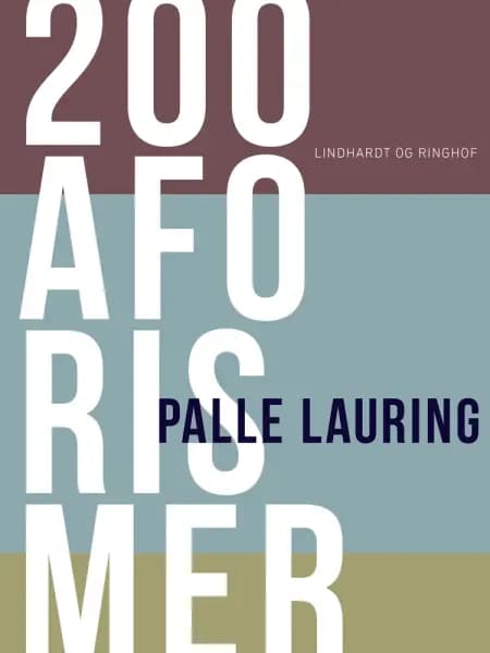 200 aforismer af Palle Lauring