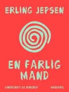 En farlig mand af Erling Jepsen