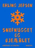 Snefnugget og øjeæblet af Erling Jepsen