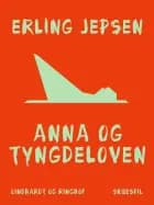 Anna og tyngdeloven af Erling Jepsen