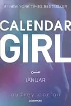 Calendar Girl: Januar af Audrey Carlan