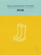 Spor af Orla Bundgård Povlsen