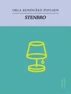 Stenbro af Orla Bundgård Povlsen