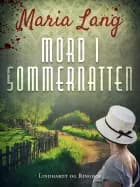 Mord i sommernatten af Maria Lang