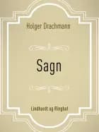 Sagn af Holger Drachmann