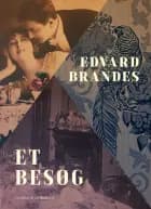 Et besøg af Edvard Brandes