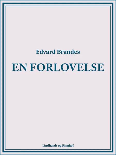 En forlovelse af Edvard Brandes