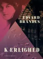Kærlighed af Edvard Brandes