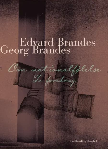 Om nationalfølelse: to foredrag af Edvard Brandes