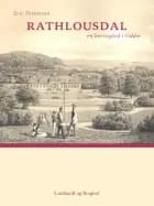 Rathlousdal - en herregård i Odder af Eric Pettersson