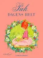 Puk: Dagens helt af Lisbeth Werner