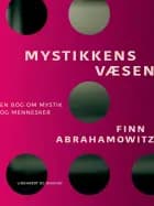 Mystikkens væsen af Finn Abrahamowitz