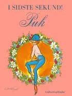 I sidste sekund! Puk af Lisbeth Werner