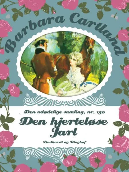 Den hjerteløse Jarl af Barbara Cartland