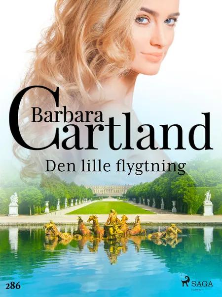 Den lille flygtning af Barbara Cartland
